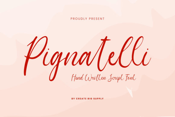 Pignatelli Script: A Timeless Font for Modern Campaigns